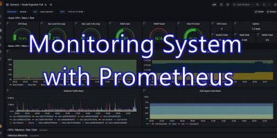 Hướng dẫn sử dụng Prometheus và Grafana để giám sát hệ thống server