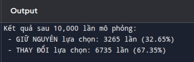 Kết quả mô phỏng bài toán Monty Hall
